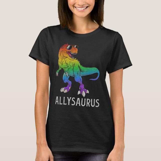 T-shirt Allysaurus Dinosaur In Rainbow Flag Ally LGBT Gay  (Devant)