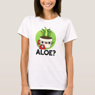 T-shirt Aloe Funny Plante Hello Pun