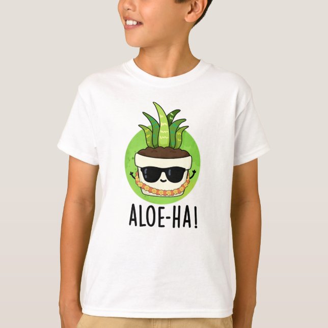 T-shirt Aloe-ha Funny Plante hawaïen Pun (Devant)