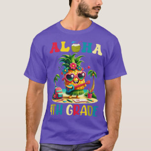 T-shirt Aloha 4e année Ananas Hawaii Retour à l'école Te