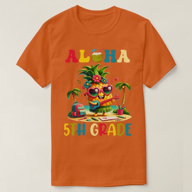 T-shirt Aloha 5e année Ananas Hawaii Retour à l'école Te (Design devant)