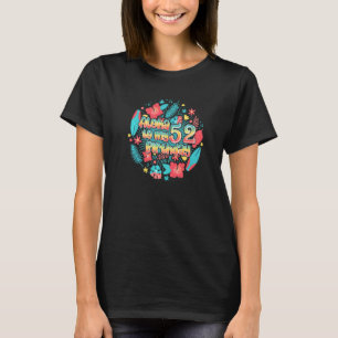 T-shirt Aloha À Mon 52E Anniversaire 52 Ans