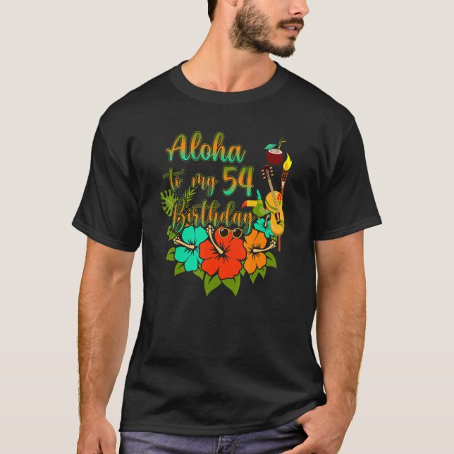 T-shirt Aloha À Mon 54E Anniversaire 54 Ans (Devant)