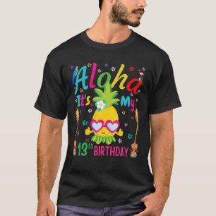 T-shirt Aloha C'est mon 13ème anniversaire Floral Hawaii T