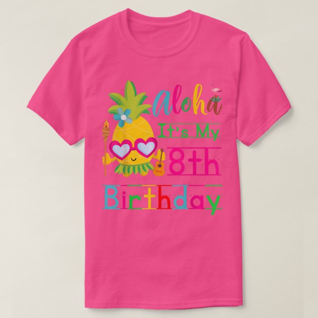 T-shirt Aloha C'est mon 8e anniversaire Hawaii Deuxième fi (Design devant)
