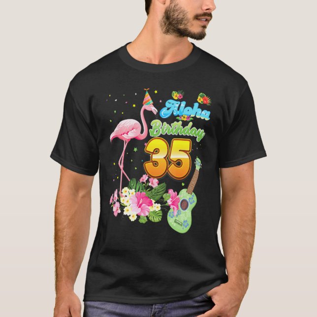 T-shirt Aloha Hawaii 35th Birthday 35 Years Old Flamingo (Devant)