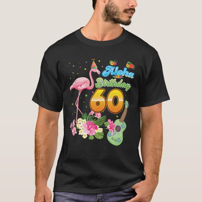 T-shirt Aloha Hawaii 60E Anniversaire 60 Ans Flamant rose  (Devant)