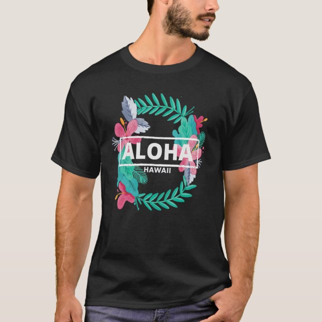 T-shirt Aloha Hawaii  Hibiscus Flowers  Aesthetic Design   (Devant)