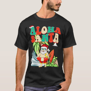 T-shirt Aloha Père Noël Surfing Père Noël En Juillet