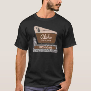 T-shirt Aloha State Park Michigan MI Affiches de bienvenue