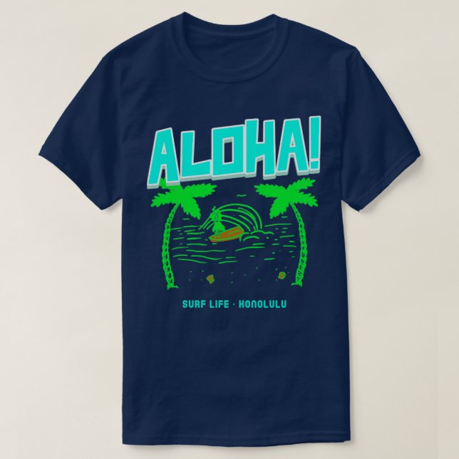 T-shirt Aloha Surf Life Honolulu (Design devant)
