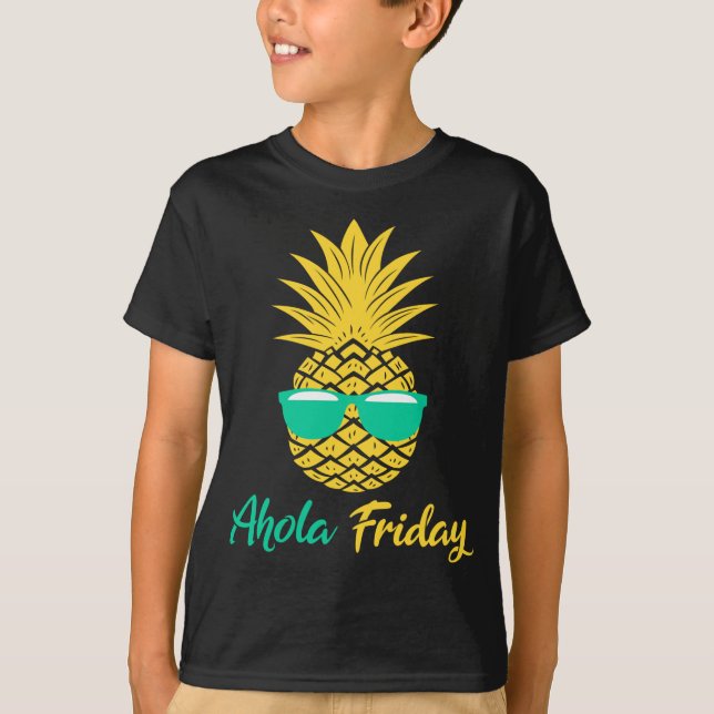 T-shirt Aloha Vendredi Cadeaux D'Ananas Été Aiguille De Fr (Devant)
