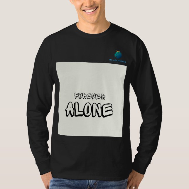 T-shirt Alone Forever Tee : Edgy & Empowering." (Devant)