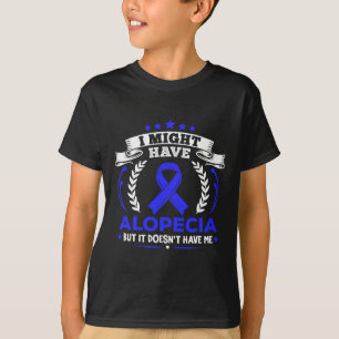 T-shirt Alopecia Areata Alopecia ne m'a pas Alopecia