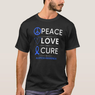 T-shirt Alopecia Areata Sensibilisation Paix Amour Cure Ch