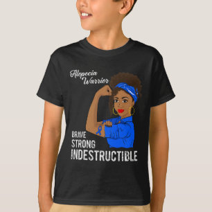 T-shirt Alopecia Guerrier Indestructible Survivant Sensibi