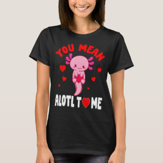 T-shirt Alotl Axolotl Saint Valentin Salamander Lo