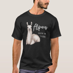 T-shirt Alpacas Make Me Happy Cute Llama Love Pun Quote