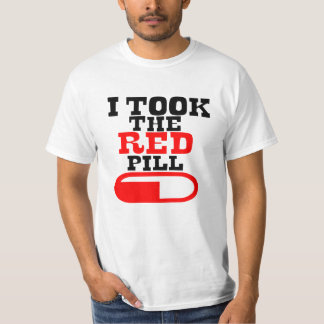 T-shirt Alpha male I TOOK THE RED PILL
