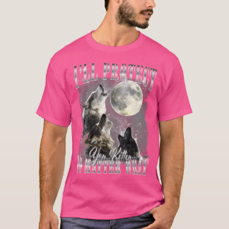 T-shirt Alpha Wolf Je Vais Vous Protéger Kitten Drôle