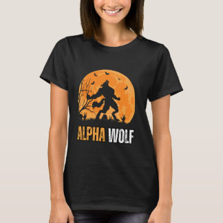 T-shirt Alpha Wolf Mème Fort et confiant Betas Travailler