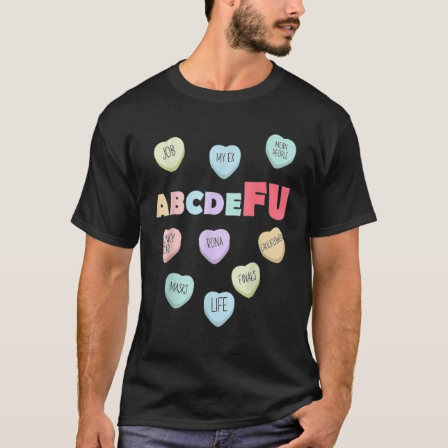 T-shirt Alphabet ABCDEFU Heart Love You  Valentines Day  2 (Devant)