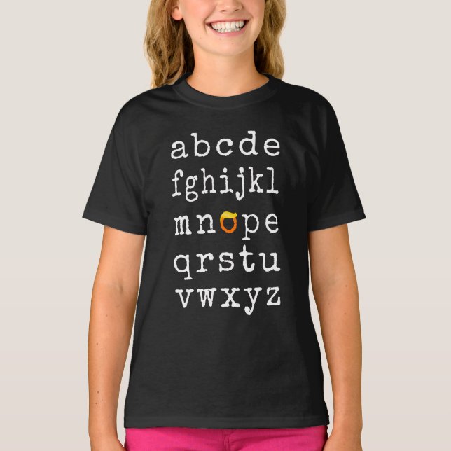 T-shirt Alphabet anti-Trump - Nope V (Devant)