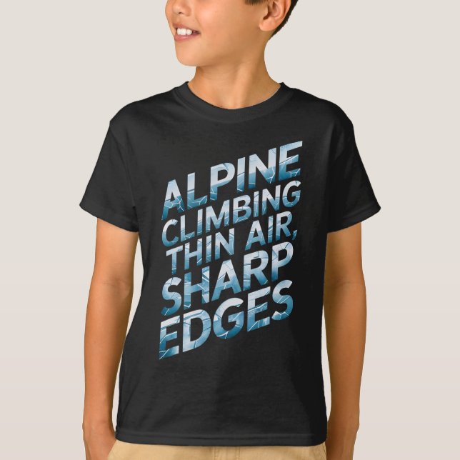 T-shirt Alpine Climbing Thin Air Sharp Edges  (Devant)