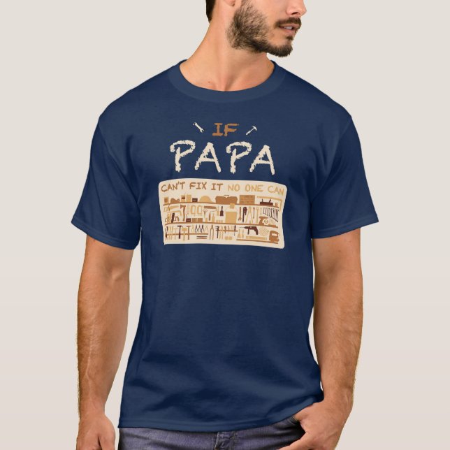 T-shirt Als papa het niet kan repareren, kan niemand het (Devant)
