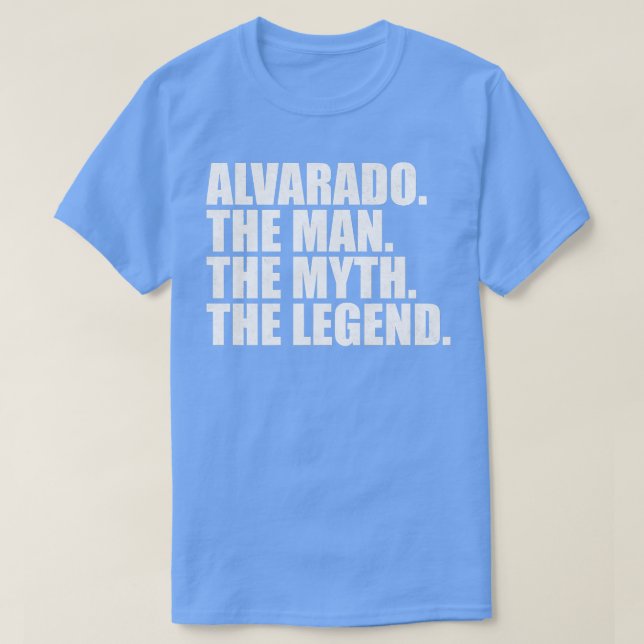 T-shirt Alvarado Alvarado Nom de famille Alvarado nom de f (Design devant)