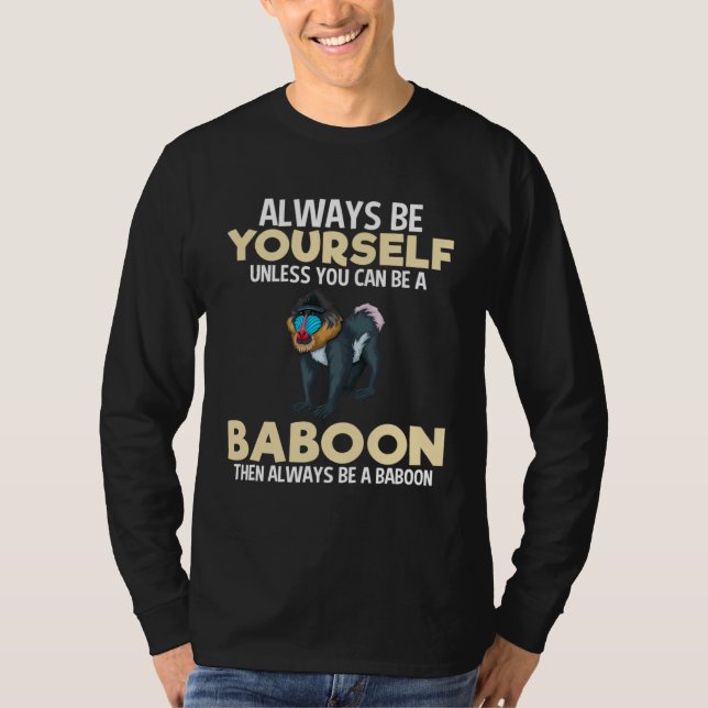 T-shirt Always Be Baboon  Zookeeper Animal   Kid (Devant)