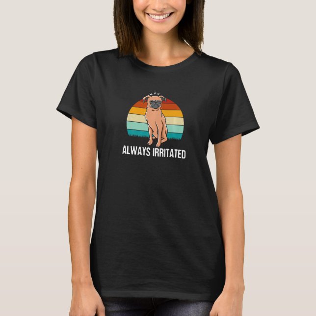 T-shirt Always Irritated  Sarcastic Humor Sarcasm Introver (Devant)