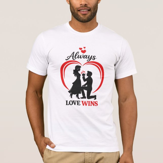 T-shirt Always Love Wins Unisex Bella Canvas Tee (Devant)