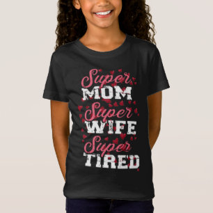 T-Shirt amant de super maman,