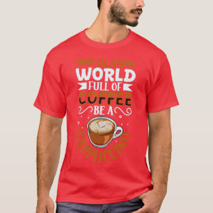 T-shirt Amateur de café Cappuccino