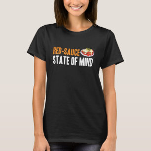 T-shirt Amateur de Chicken Parm État d'Esprit Sauce Rouge
