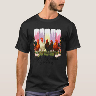 T-shirt Amateur de ferme de poulets facilement distrait pa