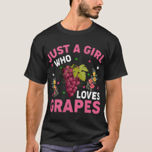 T-shirt Amateur De Fruits De Raisins Juste Une Fille Qui A
