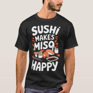 T-shirt Amateur de Sushi Sushi Rend Miso Heureux, Nourritu