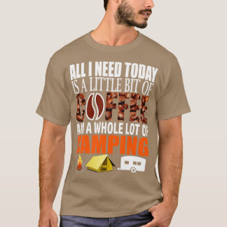 T-shirt Amateurs De Camping Tout Ce Dont J'Ai Besoin Aujou