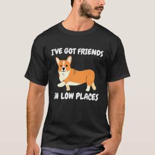 T-shirt Amateurs de chiens cool Corgi J'ai des amis en bas
