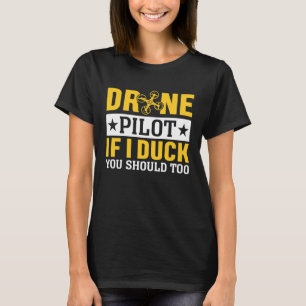 T-shirt Amateurs de drone Pilote Ailes Si je canot, vous d