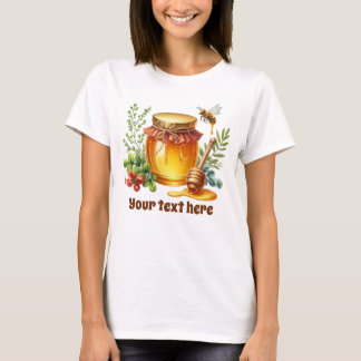 T-shirt Amateurs de miel miel vendeurs ajouter du texte