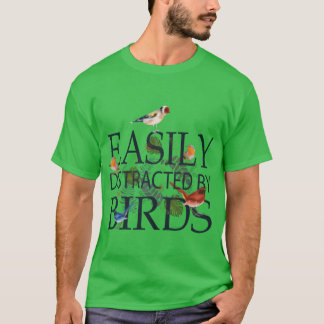 T-shirt Amateurs d'oiseaux Cadeaux FACILEMENT DISTRAIT PAR