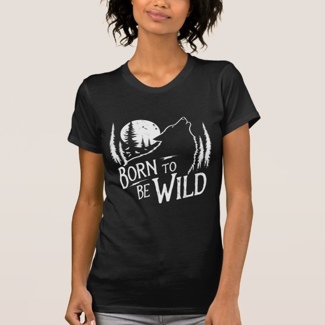 T-shirt Amateuse d'aventure 'Born To Be Wild' (Devant)