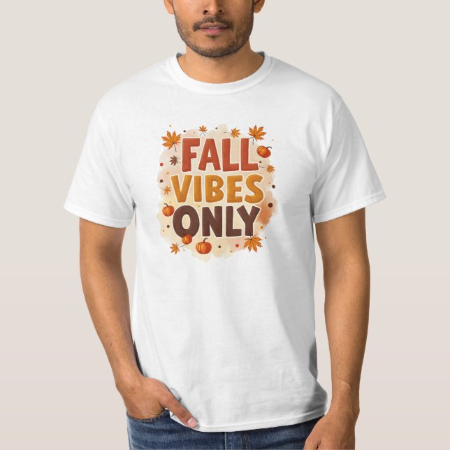 T-shirt Ambiance d'automne seulement (Devant)