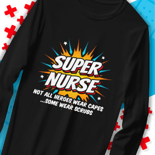 T-shirt Ambiance drôle Super Superhero Super Nurse Appréci