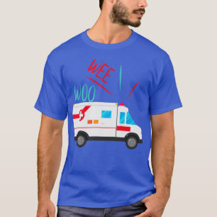 T-shirt Ambulance Wee Woo 2