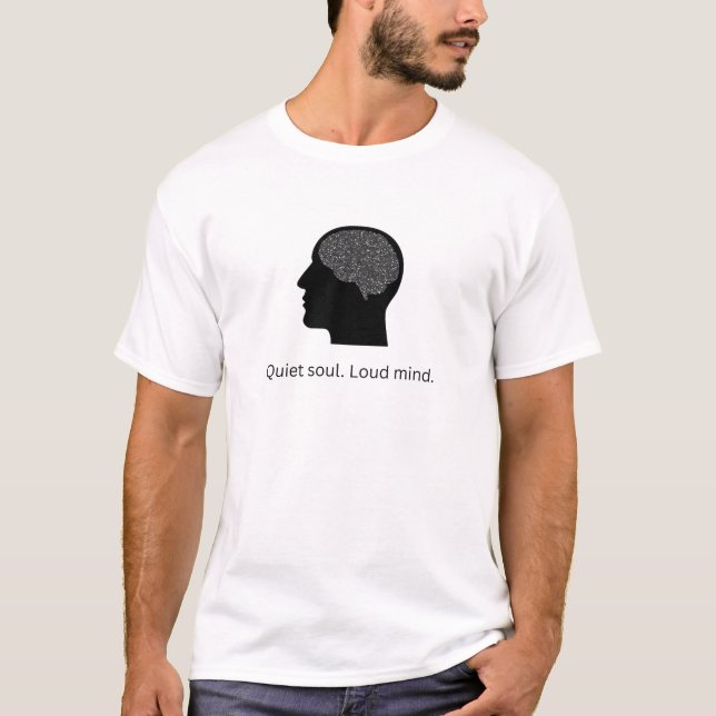 T-Shirt Âme Silencieuse Esprit Fort | Citation Ins (Devant)