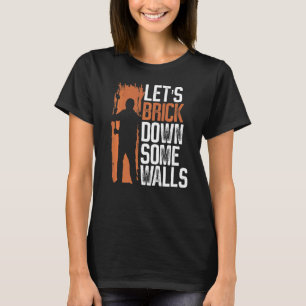 T-shirt Améliorations Et Démolition De Maison 3